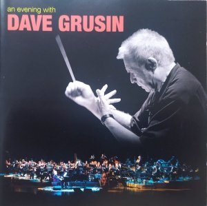 Dave Grusin • An Evening with Dave Grusin • CD