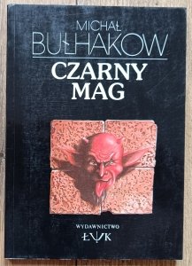 Michał Bułhakow • Czarny mag