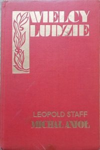 Leopold Staff • Michał Anioł