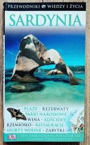 Sardynia. Przewodniki Wiedzy i Życia