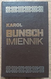 Karol Bunsch • Imiennik