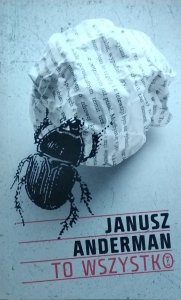 Janusz Anderman • To wszystko