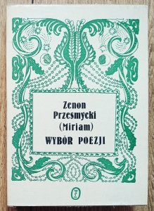 Zenon Przesmycki • Wybór poezji