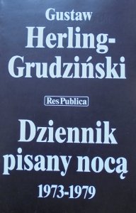 Gustaw Herling-Grudziński • Dziennik pisany nocą 1973-1979 [autograf autora]