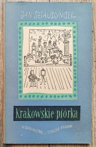 Jan Sztaudynger • Krakowskie piórka / Janusz Bruchnalski