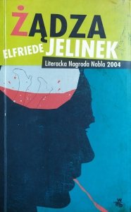 Elfriede Jelinek • Żądza