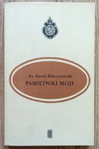 ks. Karol Mikoszewski • Pamiętniki moje