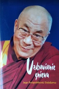 Dalajlama • Uzdrawianie gniewu