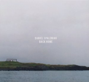 Daniel Spaleniak • Back Home • CD