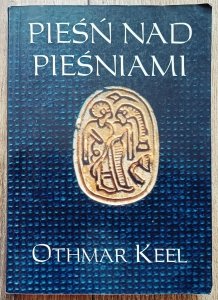 Othmar Keel • Pieśń nad pieśniami