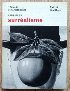 Patrick Waldberg • Chemins du surrealisme