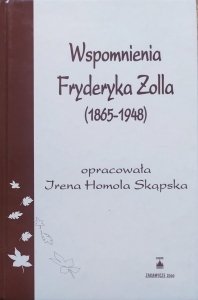 Wspomnienia Fryderyka Zolla 1865-1948