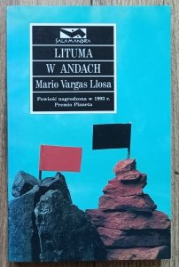 Mario Vargas Llosa • Lituma w Andach / seria Salamandra