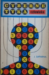 J. Sarapina • Cybernetyka człowieka