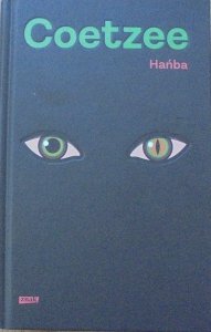 J.M. Coetzee • Hańba [Nobel 2003]