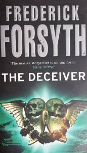 Frederick Forsyth • The Deceiver