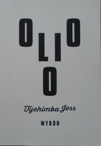 Tyehimba Jess • Olio. Wybór