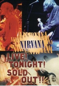Nirvana • Live! Tonight! Sold Out!! • DVD