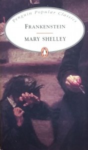 Mary Shelley • Frankenstein 