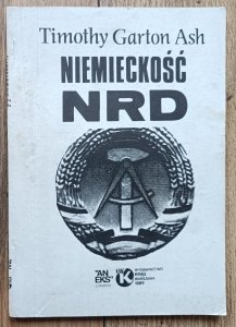 Timothy Garton Ash • Niemieckość NRD
