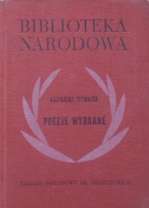 Kazimierz Tetmajer • Poezje wybrane