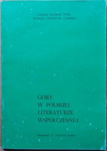 Góry w  polskiej literaturze współczesnej • Sympozjum, Kraków 1979