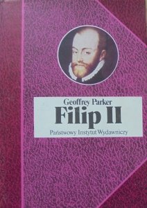 Geoffrey Parker • Filip II