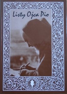 Ojciec Pio • Listy Ojca Pio. Korespondencja z kierownikami duchowymi 1910-1922