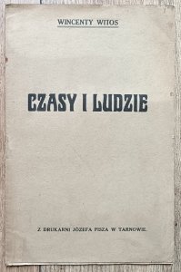 Wincenty Witos • Czasy i ludzie