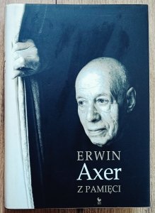 Erwin Axer • Z pamięci