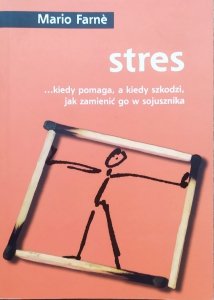Mario Farne • Stres