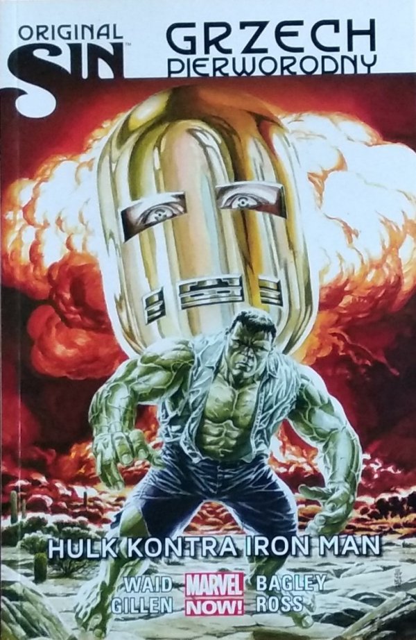 Mark Waid • Grzech pierworodny. Hulk kontra Iran Man