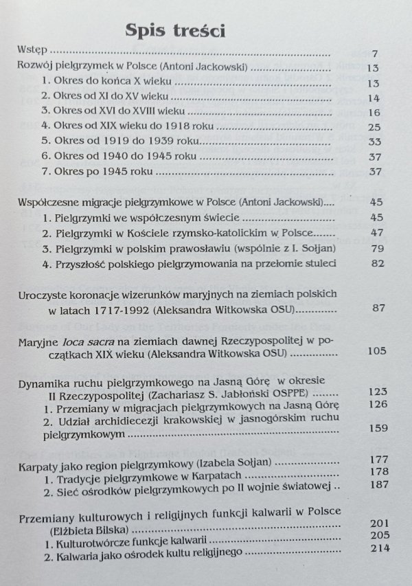 Przestrzeń i Sacrum. Geografia kultury religijnej w Polsce i jej przemiany w okresie od XVII do XX w. na przykładzie ośrodków kultu i migracji pielgrzymkowych