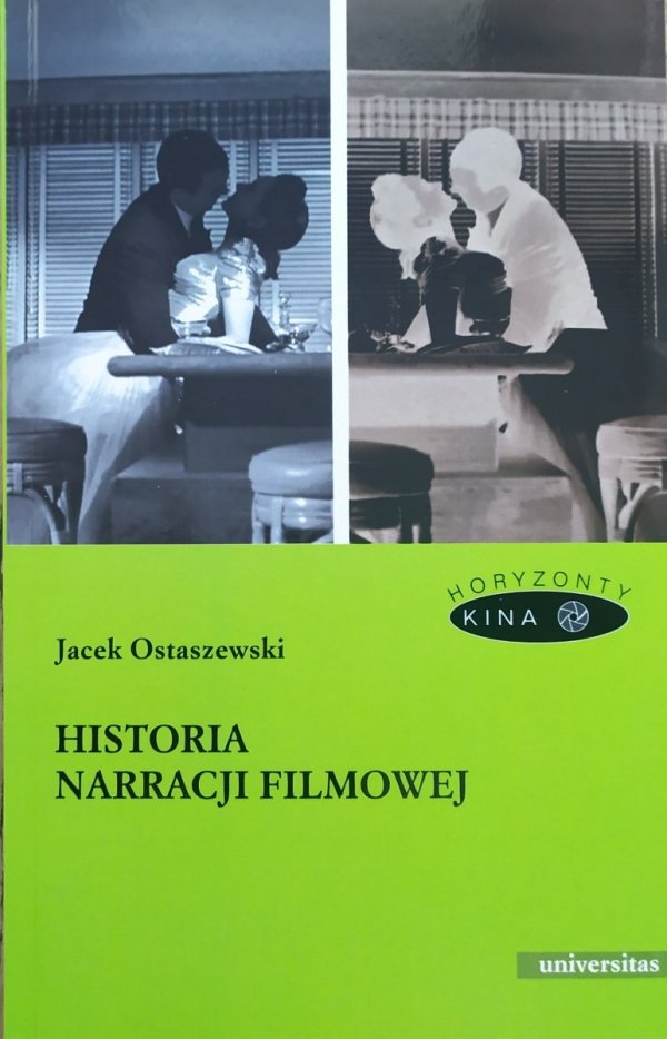 Jacek Ostaszewski Historia narracji filmowej