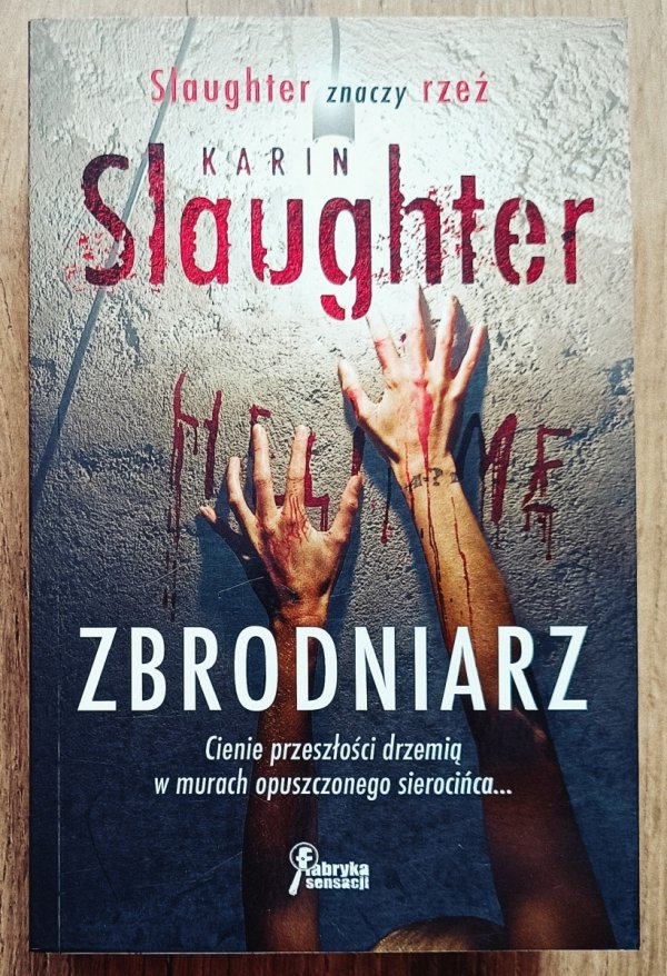 Karin Slaughter Zbrodniarz