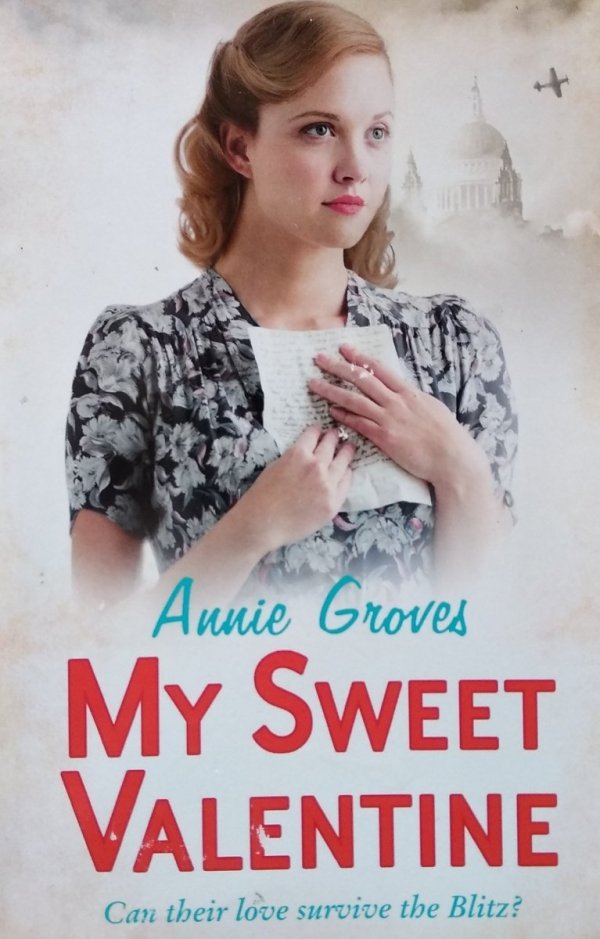 Annie Groves • My Sweet Valentine