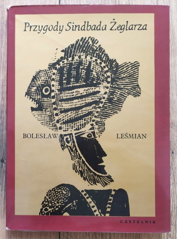 Bolesław Leśmian Przygody Sindbada Żeglarza