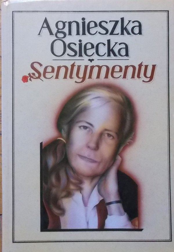 Agnieszka Osiecka • Sentymenty