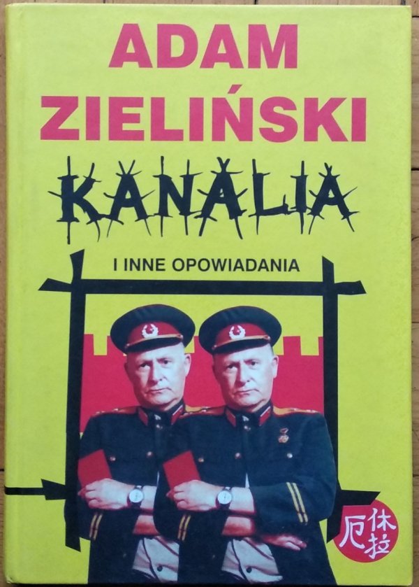 Adam Zieliński • Kanalia i Inne opowiadania