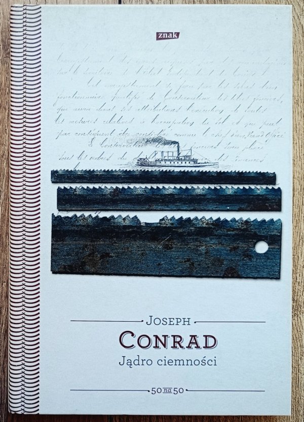 Joseph Conrad Jądro ciemności [dedykacja Magdy Heydel]