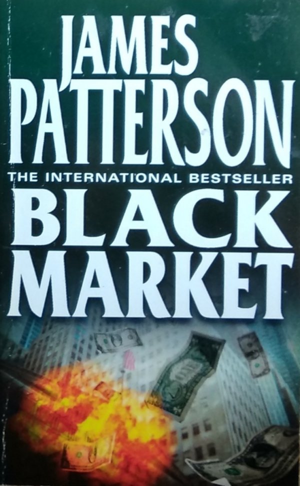 James Patterson • Black Market