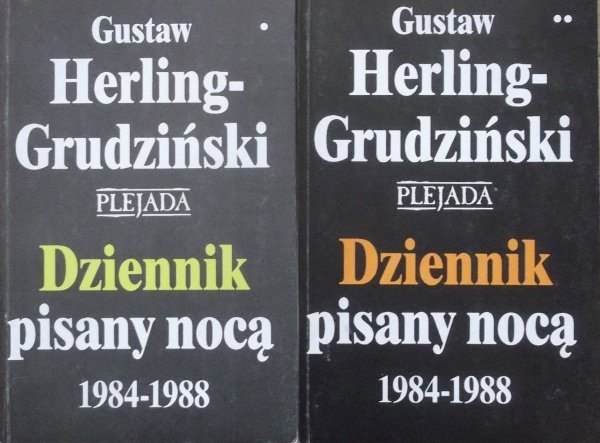 Gustaw Herling-Grudziński Dziennik pisany nocą 1984-1988 [komplet]