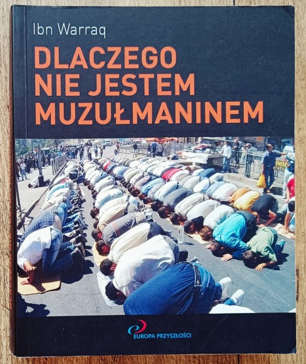 Ibn Warraq Dlaczego nie jestem muzułmaninem