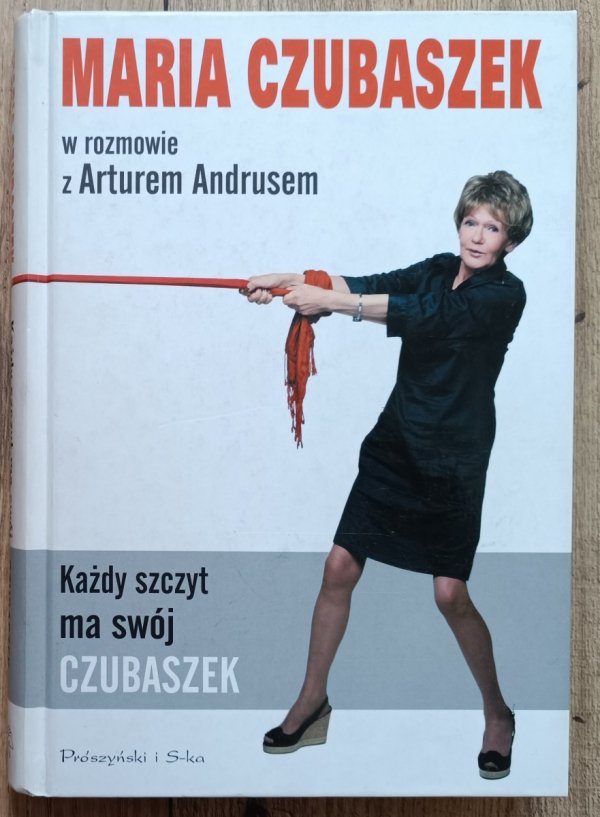 Artur Andrus, Maria Czubaszek Każdy szczyt ma swój Czubaszek