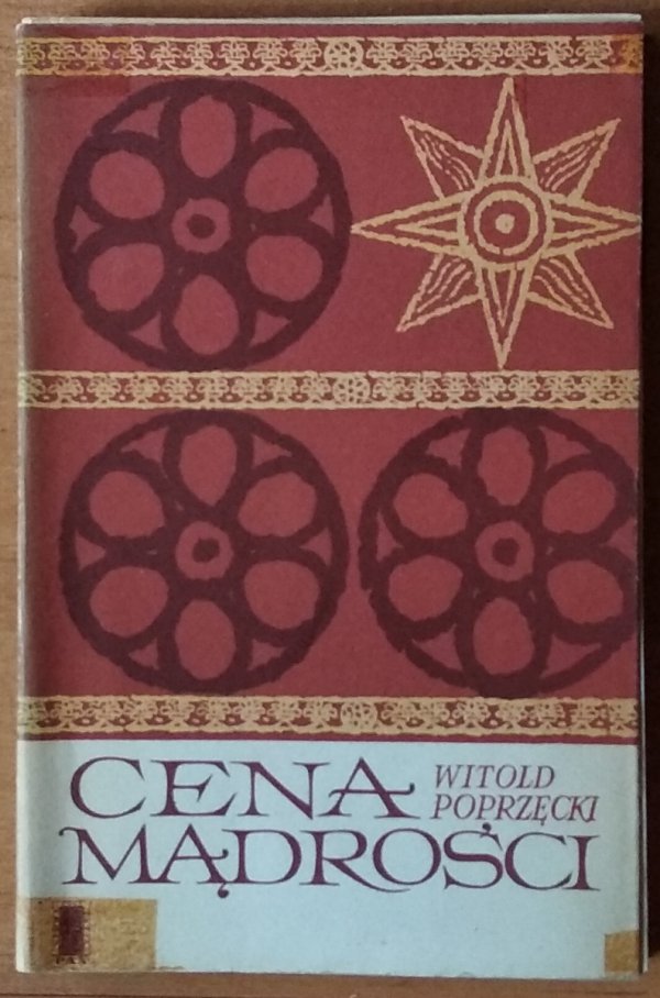 Witold Poprzęcki • Cena mądrości