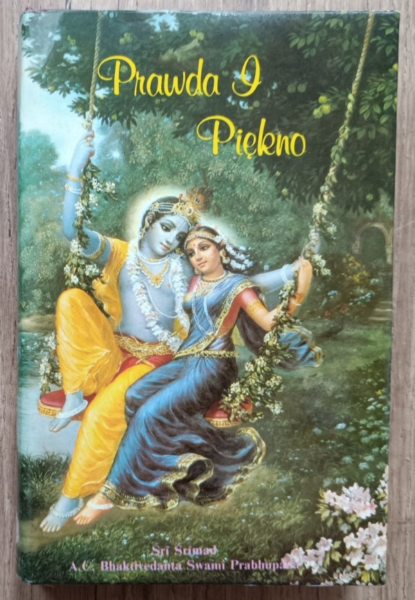 Sri A.C.Bhaktivedant Swami Srimad Prabbupad Prawda i Piękno