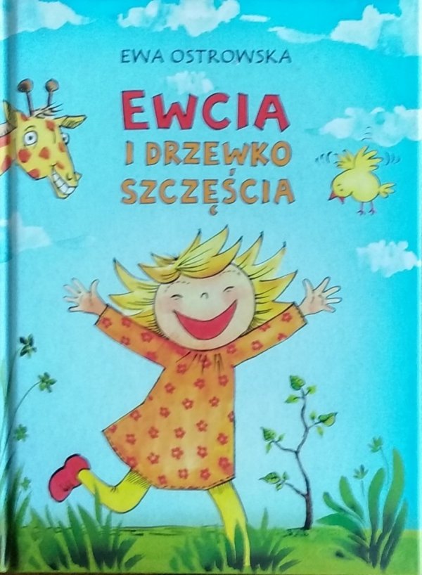 Ewa Ostrowska • Ewcia i drzewko szczęścia