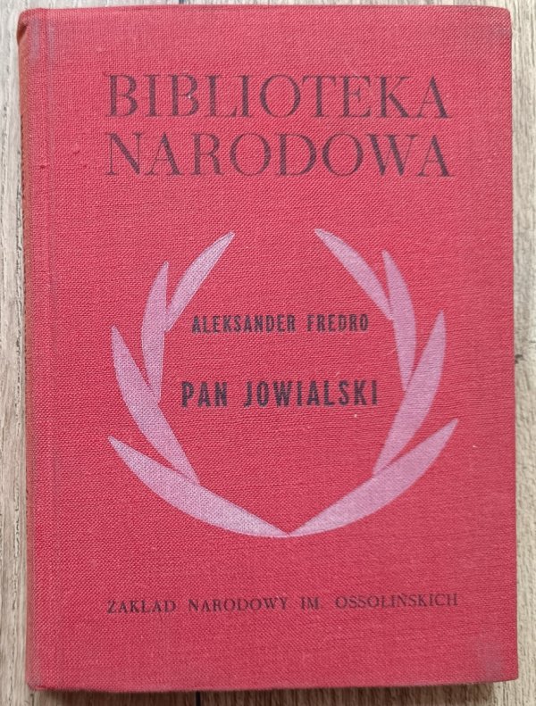 Aleksander Fredro Pan Jowialski BN