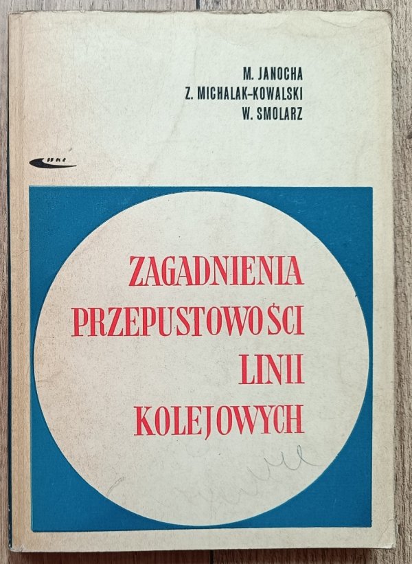 Zagadnienia przepustowości linii kolejowych