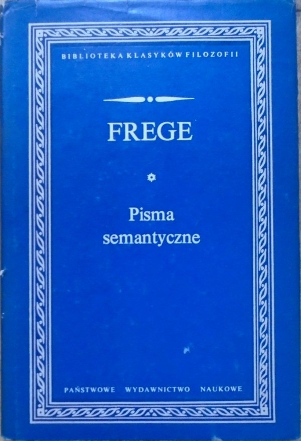 Frege • Pisma semantyczne
